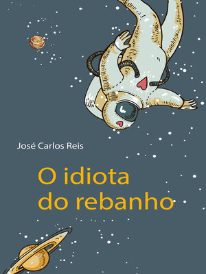 cover image of O idiota do rebanho